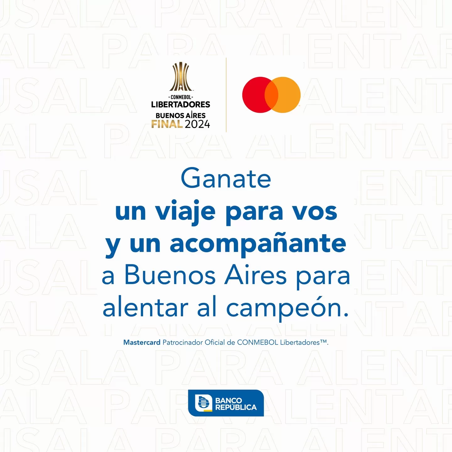 Ganá un viaje a la FINAL de la CONMEBOL Libertadores™